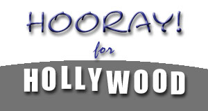 Hooray for Hollywood